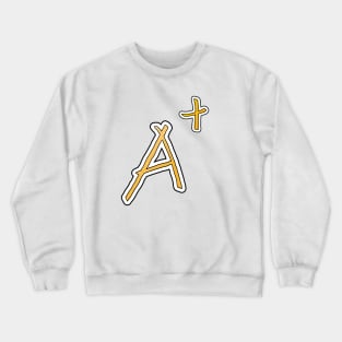 A+ design Crewneck Sweatshirt